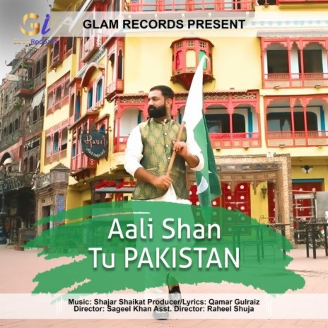 Aali Shan Tu Pakistan | Boomplay Music