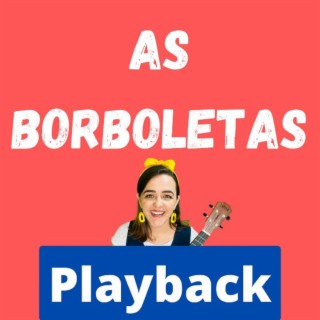 As Borboletas - Playback