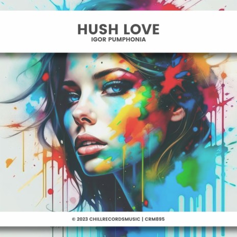 Hush Love (Original Mix) | Boomplay Music