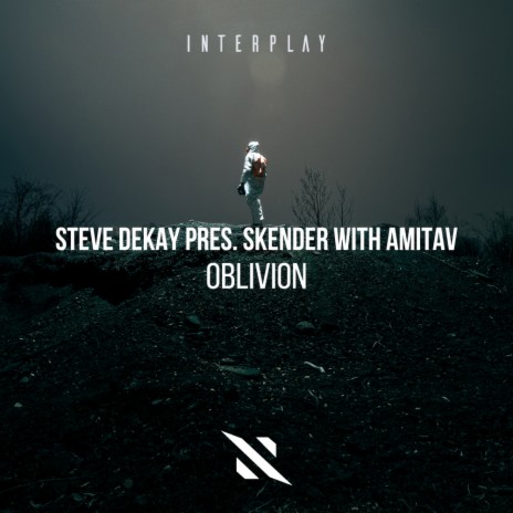 Oblivion ft. Skender & Amitav | Boomplay Music
