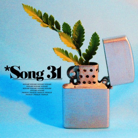Song 31 ft. Phoelix