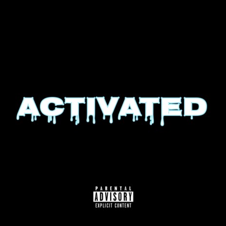 Activated | Boomplay Music