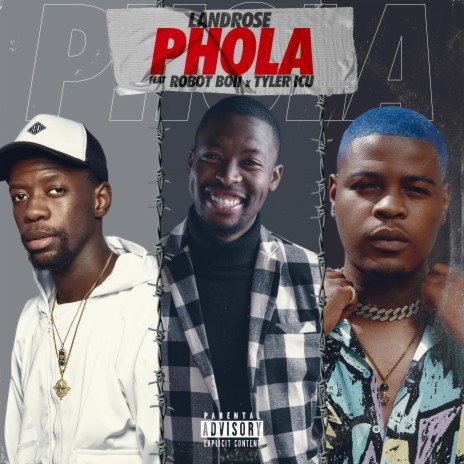 Phola ft. Robot Boii & Tyler ICU | Boomplay Music