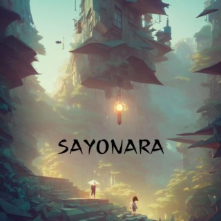 Sayonara