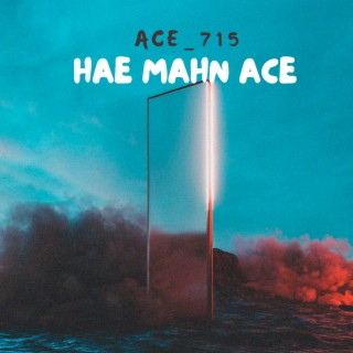 Hae Mahn Ace