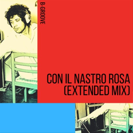 Con il Nastro Rosa (Re-Think Extended) | Boomplay Music