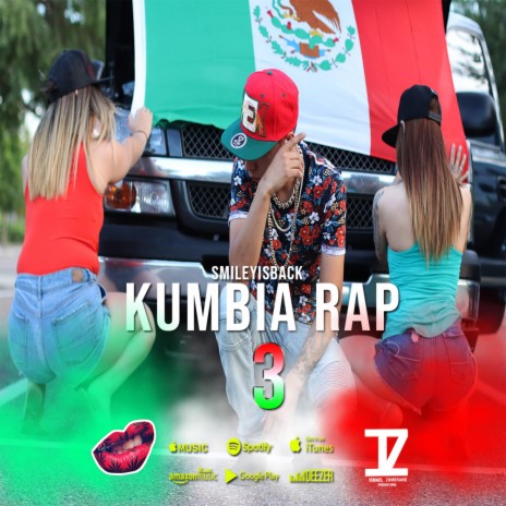 Kumbia Rap 3 | Boomplay Music