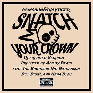 Snatch Your Crown (Refreshed Version)