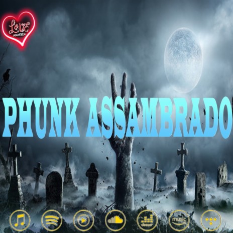 Phunk Assambrado | Boomplay Music