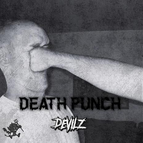 DEATH PUNCH | Boomplay Music