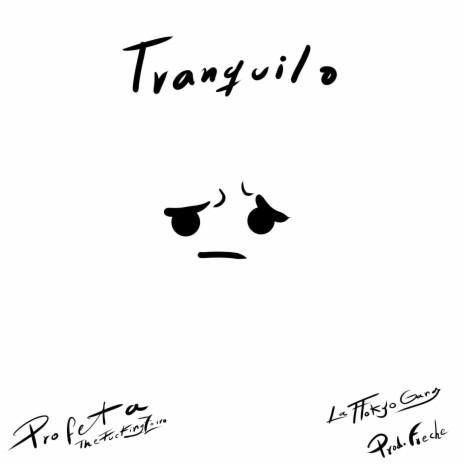 Tranquilo :( | Boomplay Music