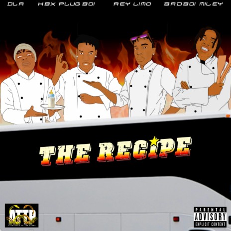 The Recipe ft. Badboi Miley, Rey Limo & Kbx Plugboi | Boomplay Music