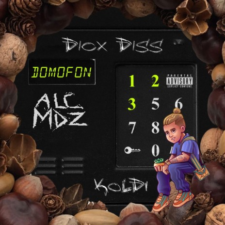 Domofon (diss diox) ft. Alcomindz | Boomplay Music
