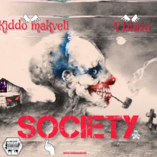 Society ft. V.Blaze lyrics | Boomplay Music