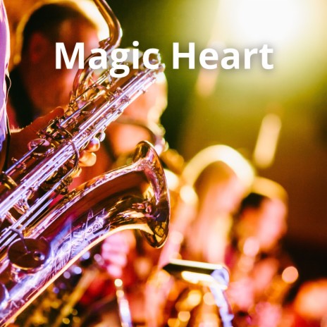 Magic Heart ft. Gospel Instrumentals & Kanticos | Boomplay Music