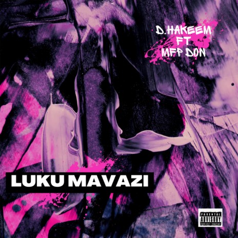 Luku Mavazi ft. D .Hakeem | Boomplay Music