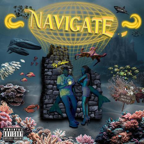 Navigate | Boomplay Music