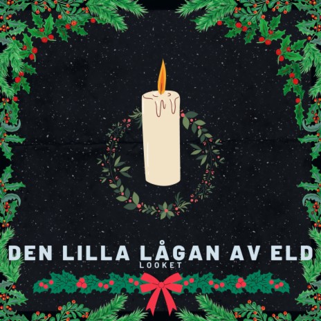 Den lilla lågan av eld | Boomplay Music