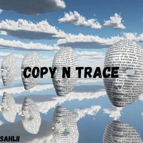 Copy N Trace | Boomplay Music