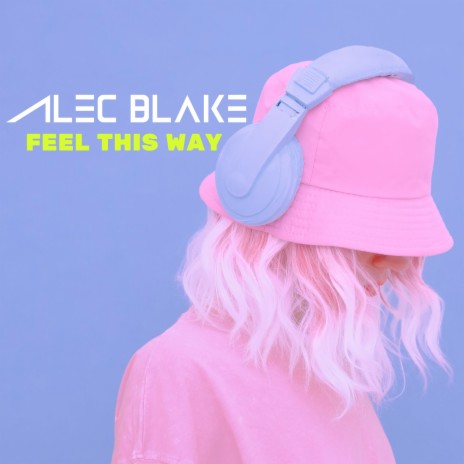 Feel This Way (Instrumental Version) | Boomplay Music