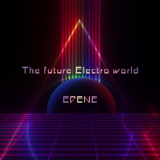 The future Electro world