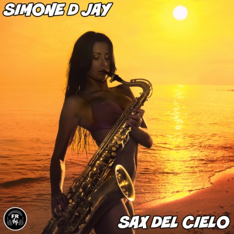 Sax Del Cielo | Boomplay Music