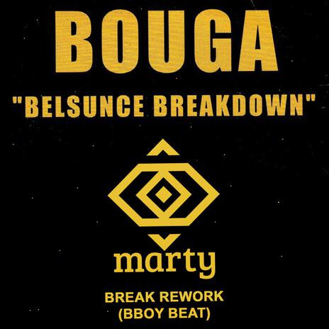 Belsunce Breakdown (Break Rework) | Boomplay Music