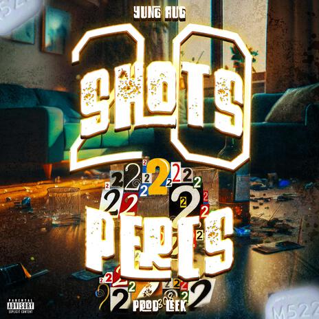 20SHOTS 2PERCS | Boomplay Music