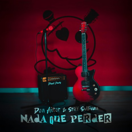 Nada Que Perder ft. Stiff Sullivan | Boomplay Music