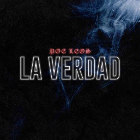 La Verdad | Boomplay Music