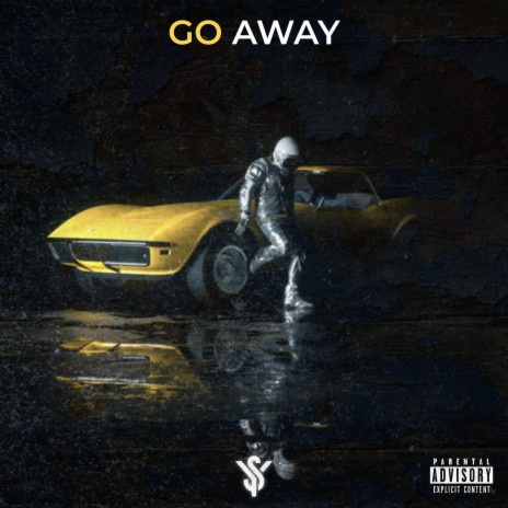 Go Away | Boomplay Music