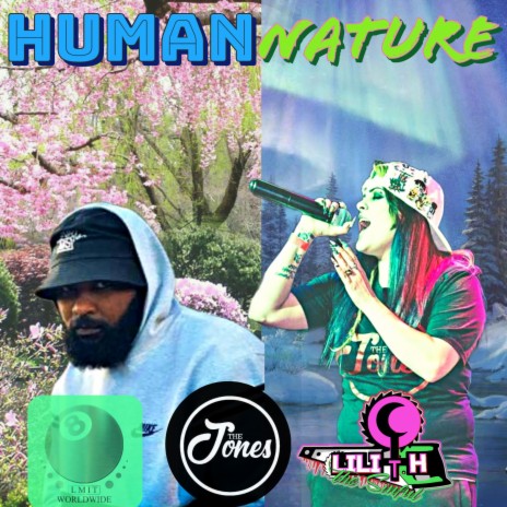 Human Nature ft. The Jones | Boomplay Music