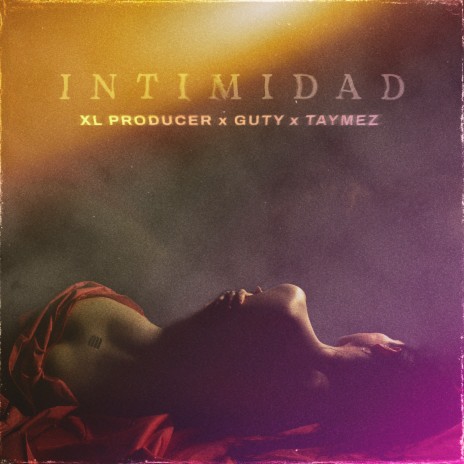 Intimidad ft. Guty & Taymez | Boomplay Music