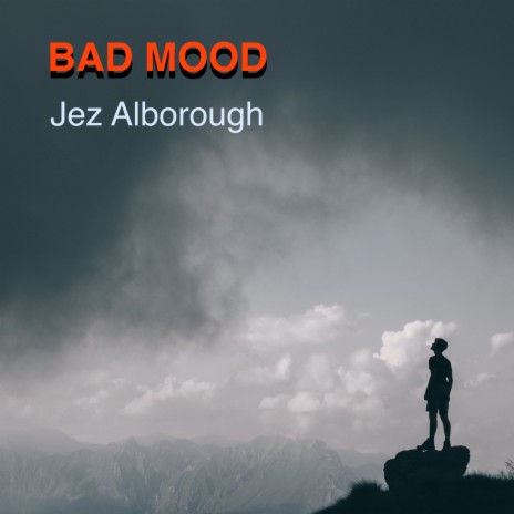 Bad Mood | Boomplay Music