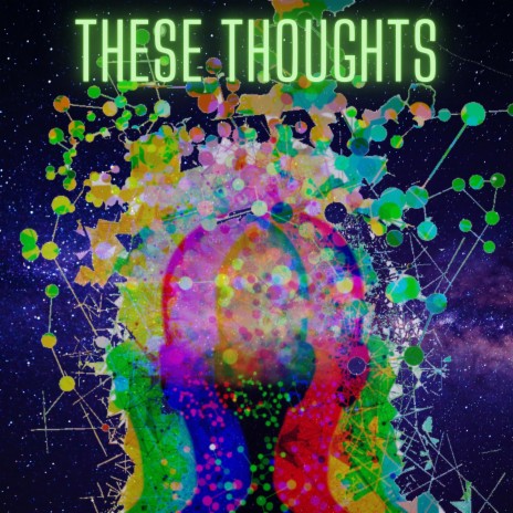 These Thoughts | Boomplay Music