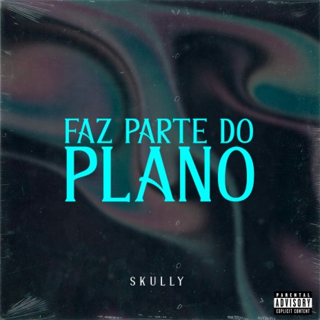 Faz Parte do Plano (feat. Gree Cassua) | Boomplay Music