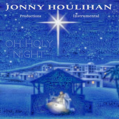 Oh Holy Night