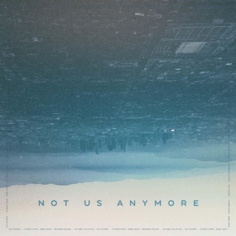 Not Us Anymore ft. Kameo | Boomplay Music
