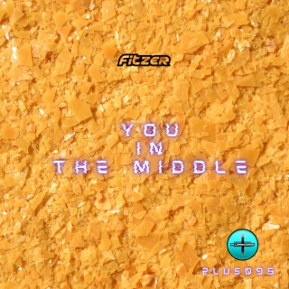You In The Middle