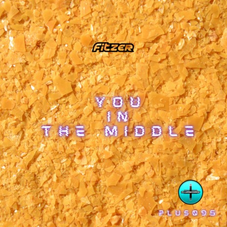 You In The Middle | Boomplay Music