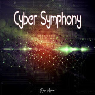 Cyber Symphony