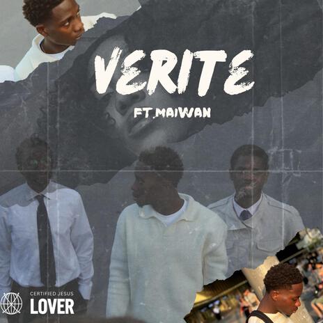 VERITE ft. Maiwaan | Boomplay Music