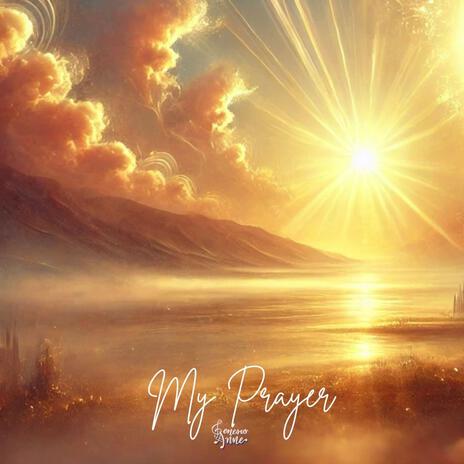 My Prayer | Boomplay Music