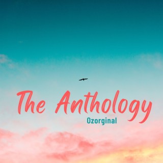 The Anthology