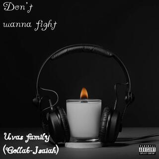 Don't wanna fight(official audio) lyrics | Boomplay Music