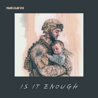 Is It Enough lyrics | Boomplay Music