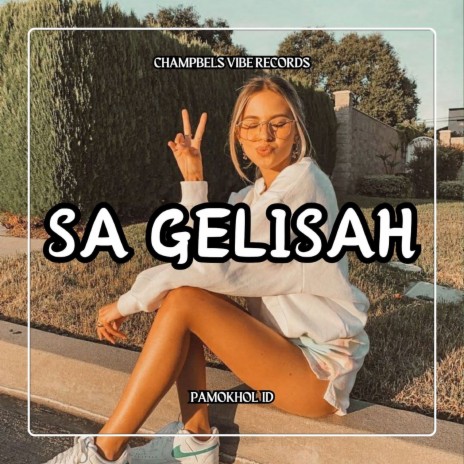 SA GELISAH | Boomplay Music