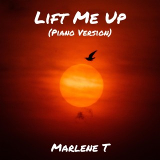 Lift Me Up (Piano Version)