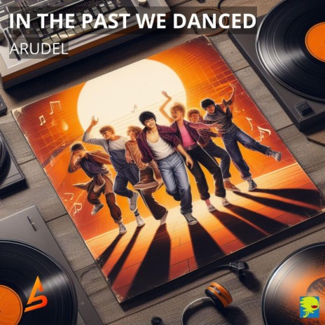 In the past we danced | Boomplay Music