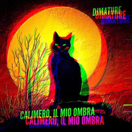 CALIMERO, IL MIO OMBRA | Boomplay Music